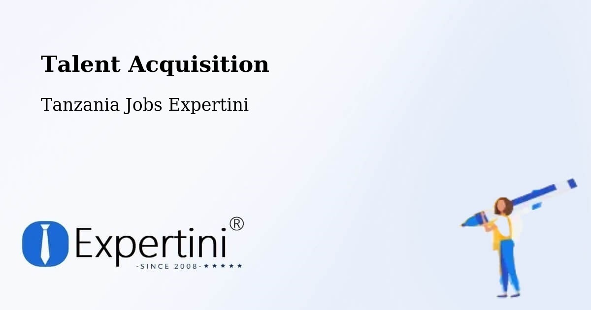 Post Jobs & Find Candidates in Matonga – Talent Acquisition Solutions - Tanzania Jobs Expertini