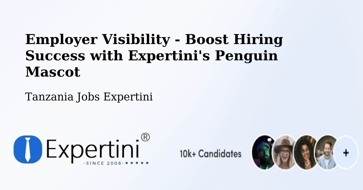 CV and Resume Visibility Optimization – Matonga - Tanzania Jobs Expertini